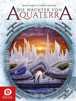 cover image of Die Wächter von Aquaterra